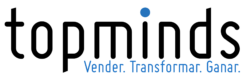 topminds. Vender. Transformar. Ganar.